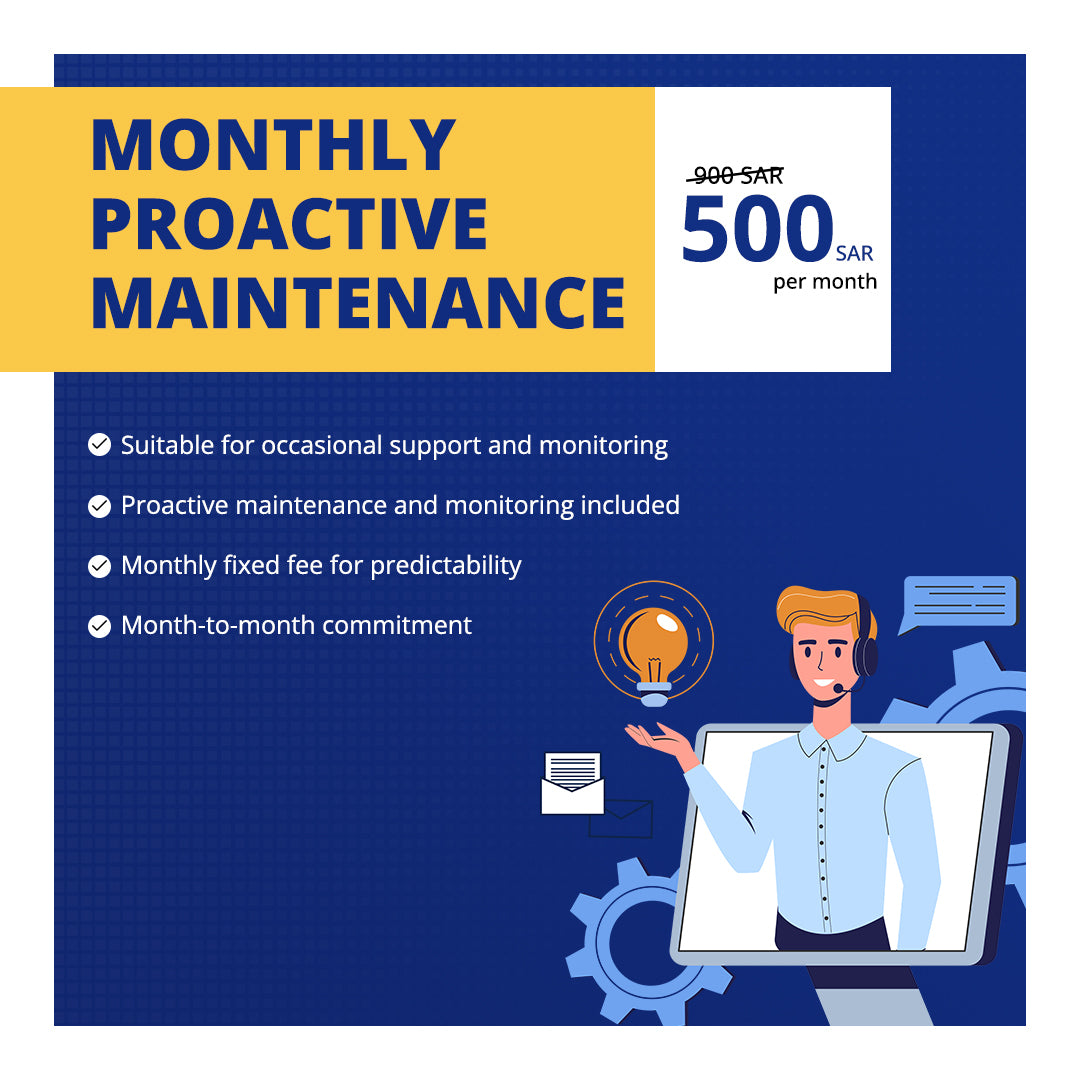 Monthly Proactive Maintenance